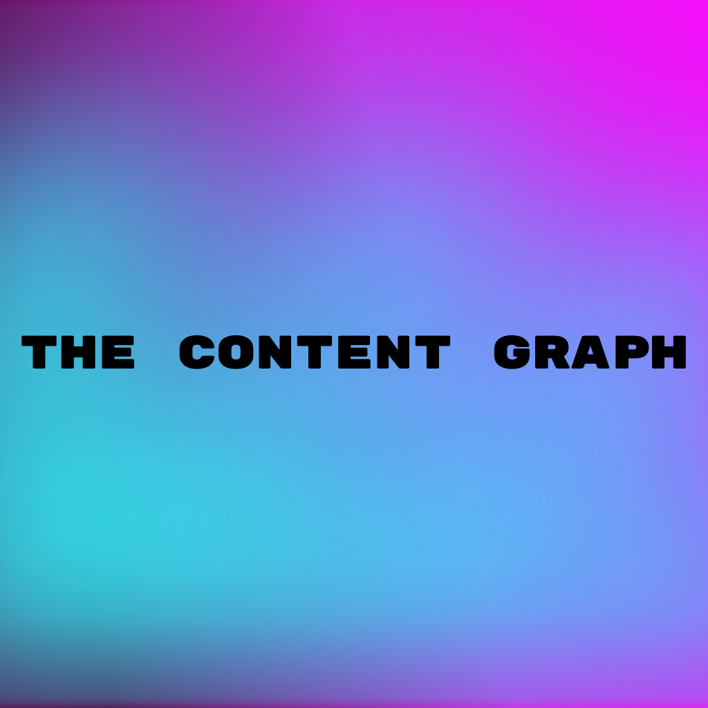 The Content Graph